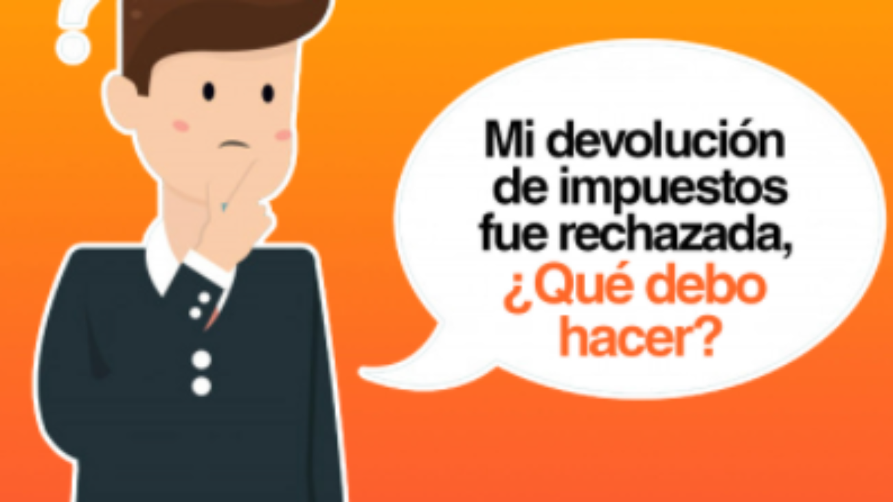 Puedo-volver-a-solicitar-una-devolucion-de-impuestos-previamente-rechazada